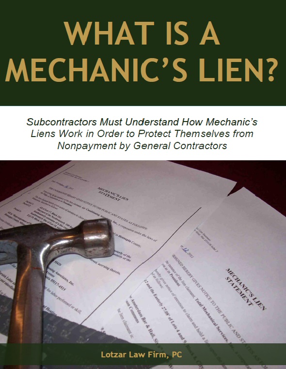  What Is A Mechanics Lien Lotzar Law Firm P C 